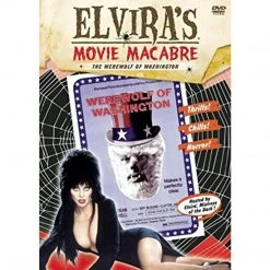Elvira's Movie Macabre-The Werewolf Of Washington DVD
